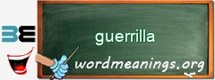 WordMeaning blackboard for guerrilla